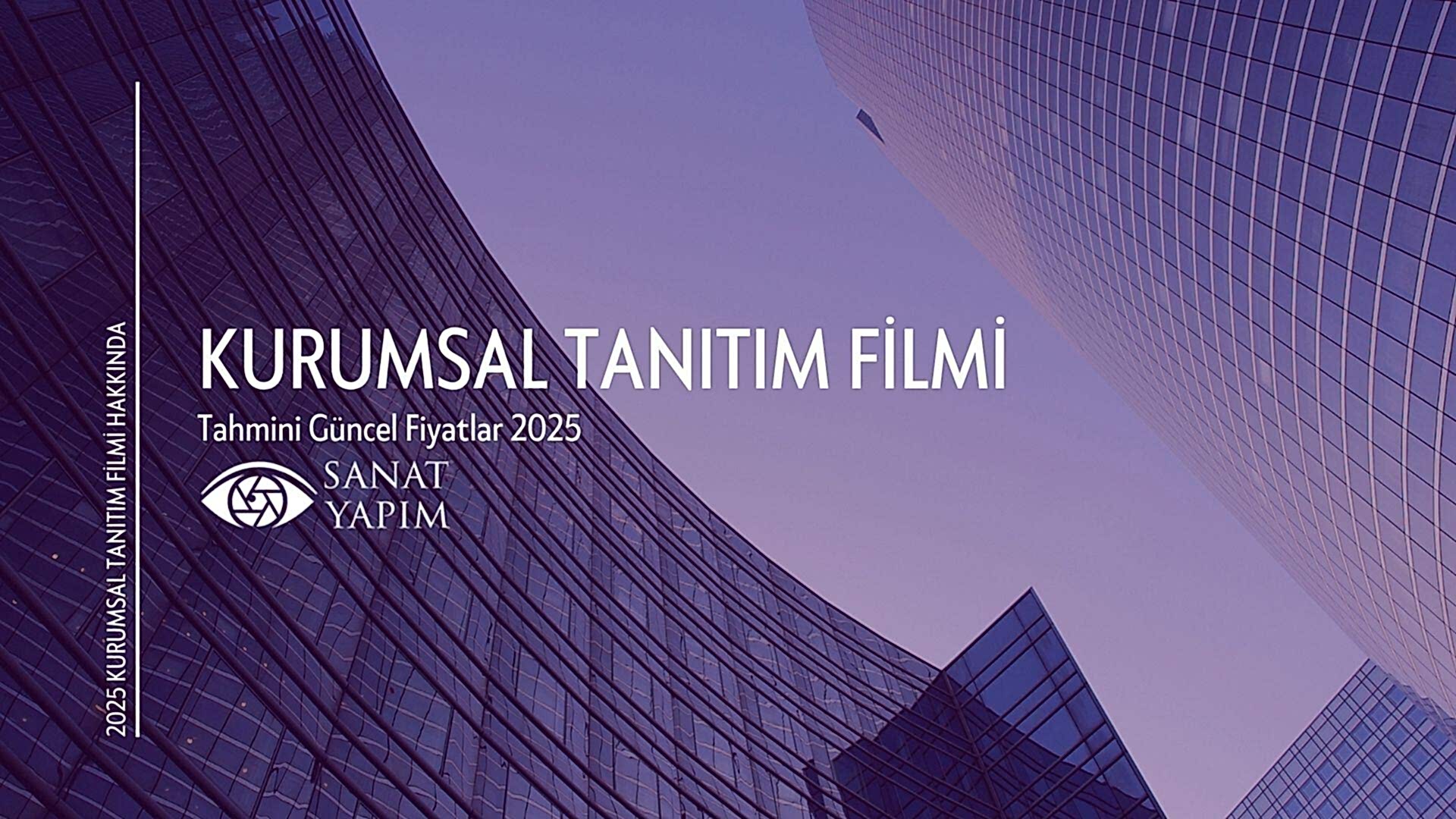 Kurumsal Tanıtım filmi fiyatları